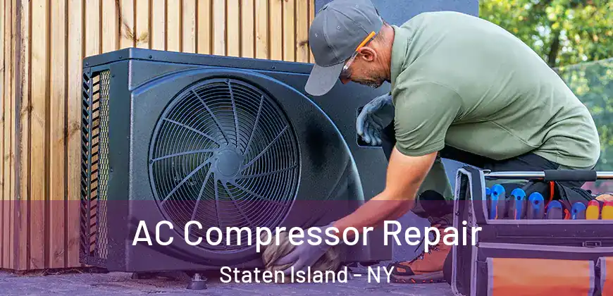  AC Compressor Repair Staten Island - NY