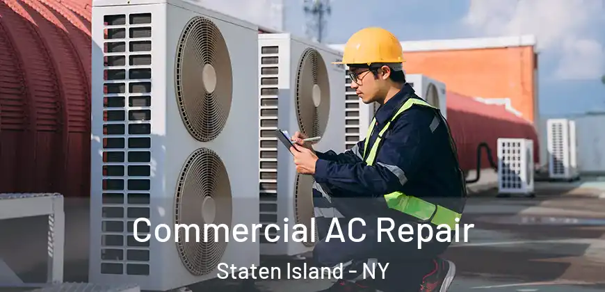  Commercial AC Repair Staten Island - NY
