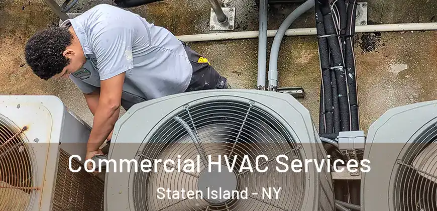  Commercial HVAC Services Staten Island - NY