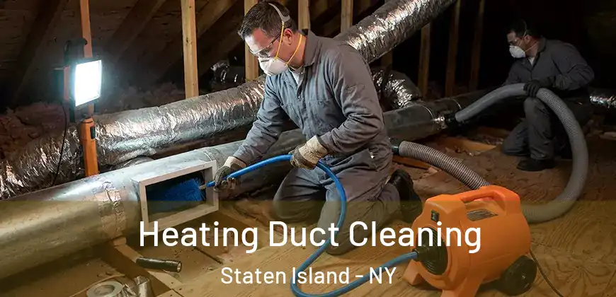  Heating Duct Cleaning Staten Island - NY