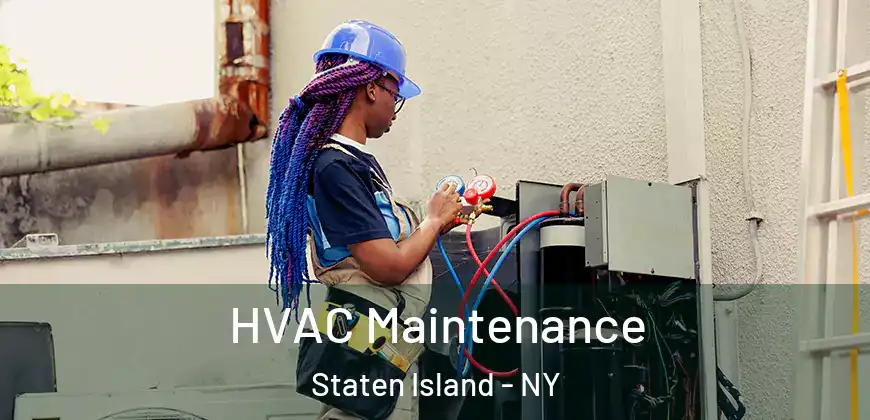  HVAC Maintenance Staten Island - NY